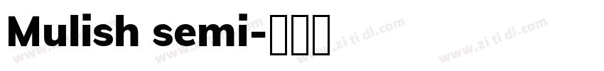 Mulish semi字体转换